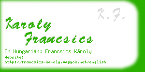 karoly francsics business card